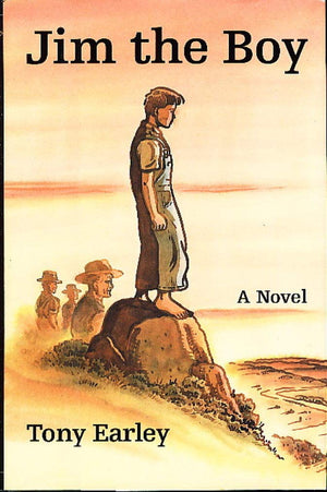 Jim The Boy: A Novel