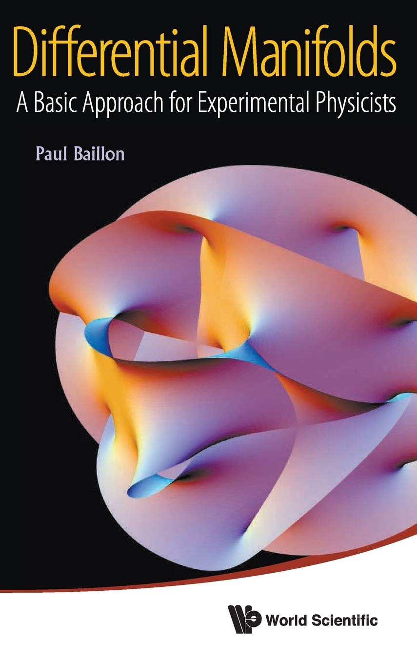 Differential Manifold: A Mathematical Approach for Experimental Physicists,Used