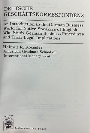 Deutsche Geschaftskorrespondenz: Introduction to the German Business World for Native Speakers of English Who Study German Busin,Used