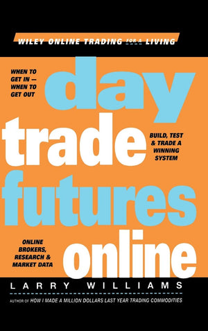 Day Trade Futures Online-used