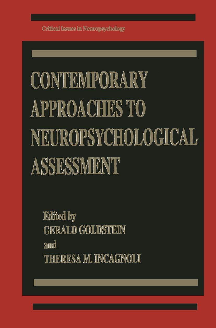 Contemporary Approaches to Neuropsychological Assessment (Critical Issues in Neuropsychology),Used
