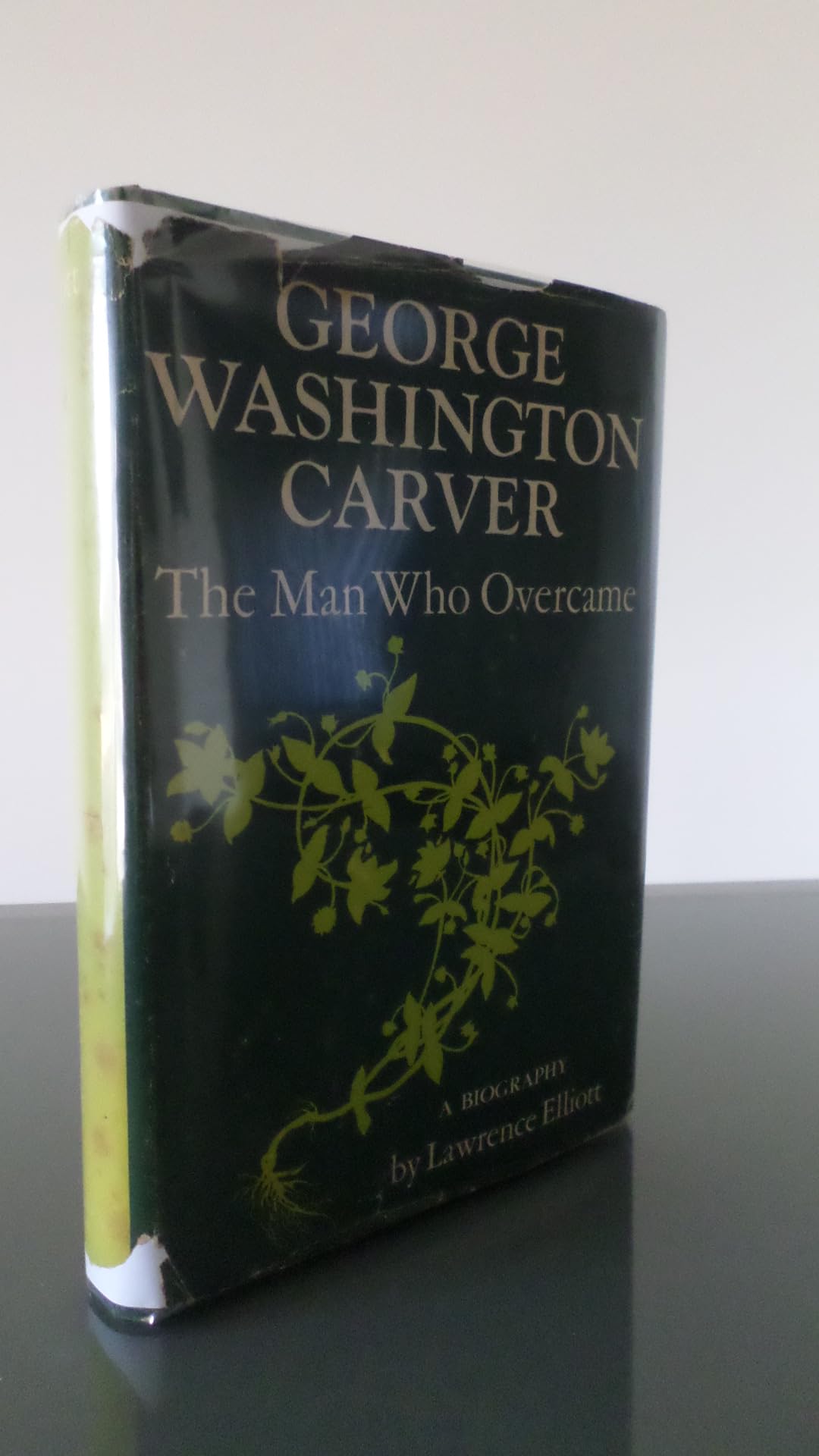 George Washington Carver: The Man Who Overcame,Used