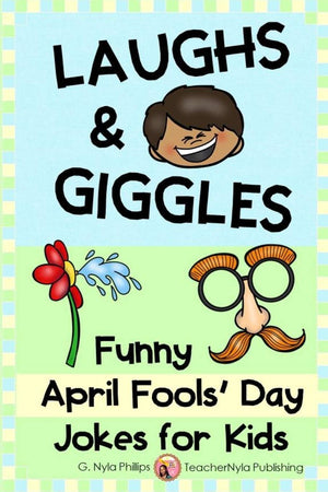 Laughs & Giggles: Funny April Fools Day Jokes for Kids (Seasonal Joke Books),Used