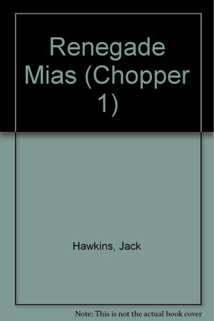 Renegade Mias (Chopper 1),Used