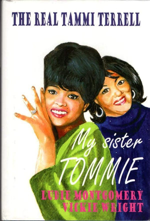 My Sister Tommie  The Real Tammi Terrell,Used