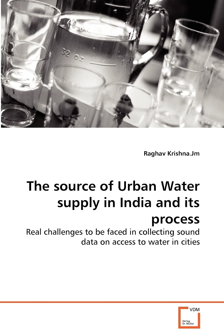 The source of Urban Water supply in India and its process: Real challenges to be faced in collecting sound data on access to wat,Used