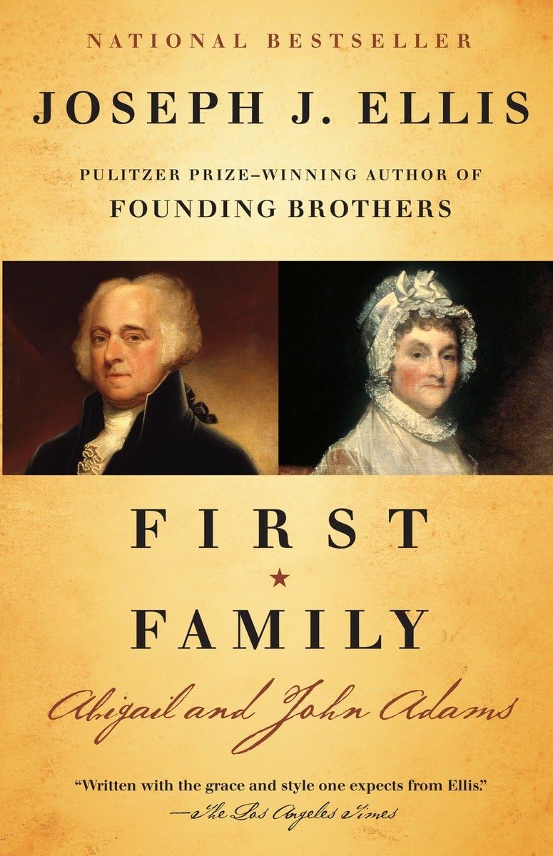 First Family: Abigail and John Adams,New