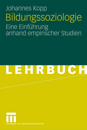 Bildungssoziologie: Eine Einfhrung Anhand Empirischer Studien (German Edition),Used