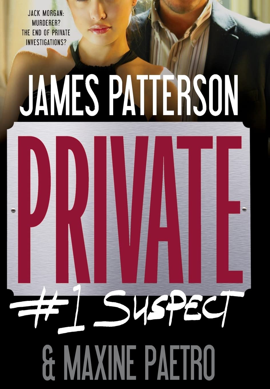 Private: #1 Suspect (Private, 2)