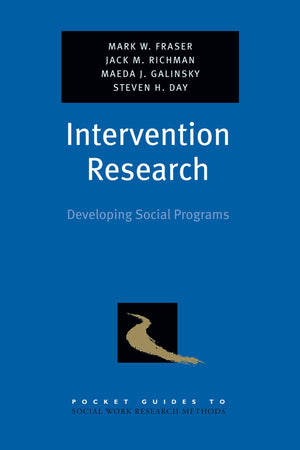 Intervention Research: Developing Social Programs (Pocket Guides To Social Work Research Methods) (Pocket Guide To Social Work R,New