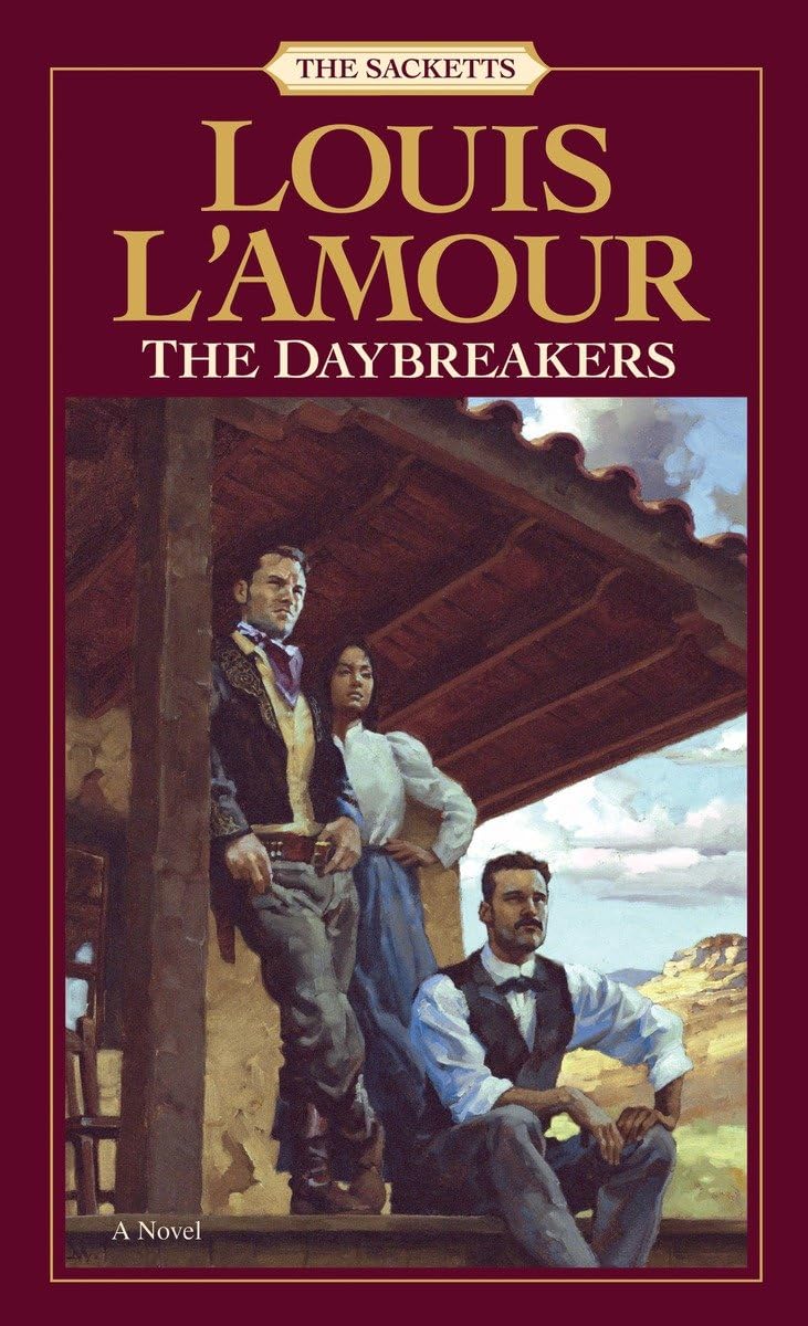 The Daybreakers: A Novel (The Sacketts),Used