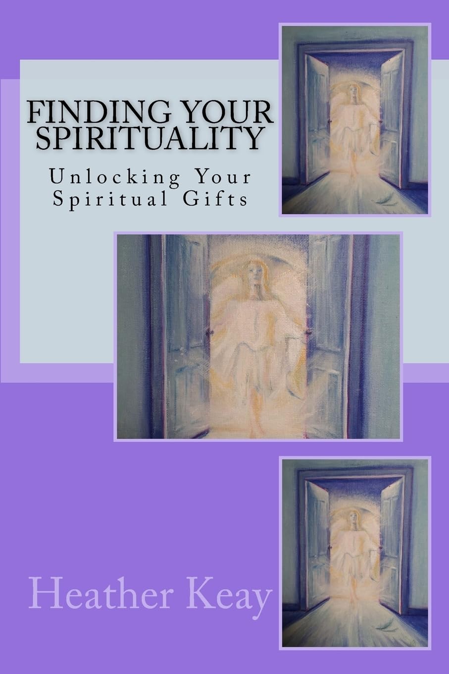 Finding Your Spirituality: Unlocking Your Spiritual Gifts,Used