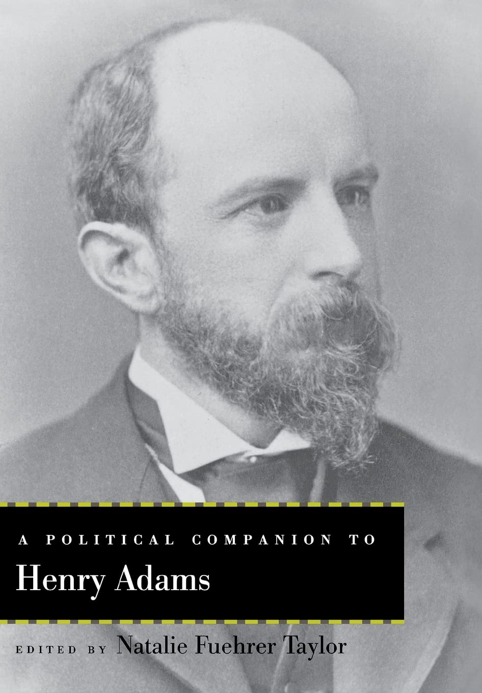 A Political Companion To Henry Adams (Political Companions Gr Am Au),Used
