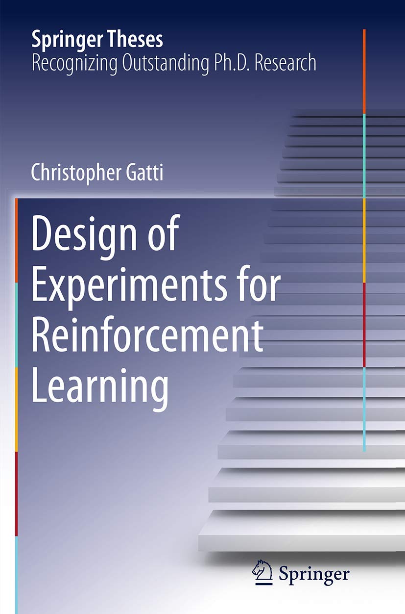 Design of Experiments for Reinforcement Learning (Springer Theses),Used