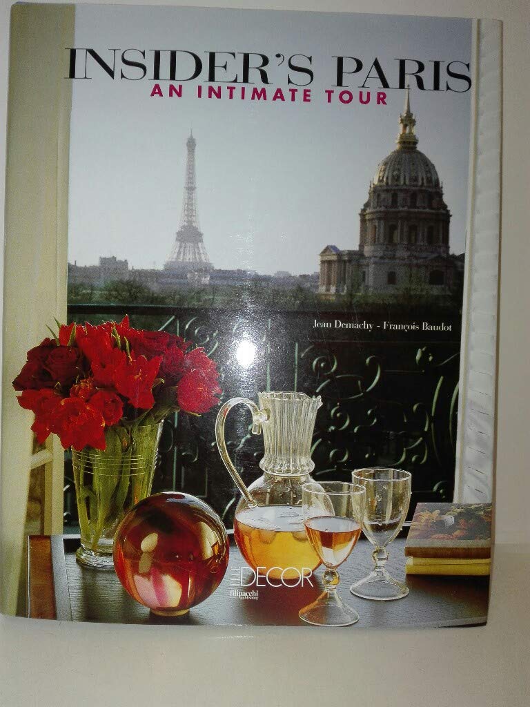 Insider's Paris: An Intimate Tour,Used