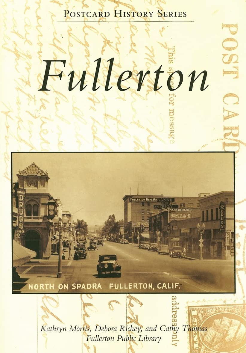 Fullerton (CA) (Postcard History Series),Used