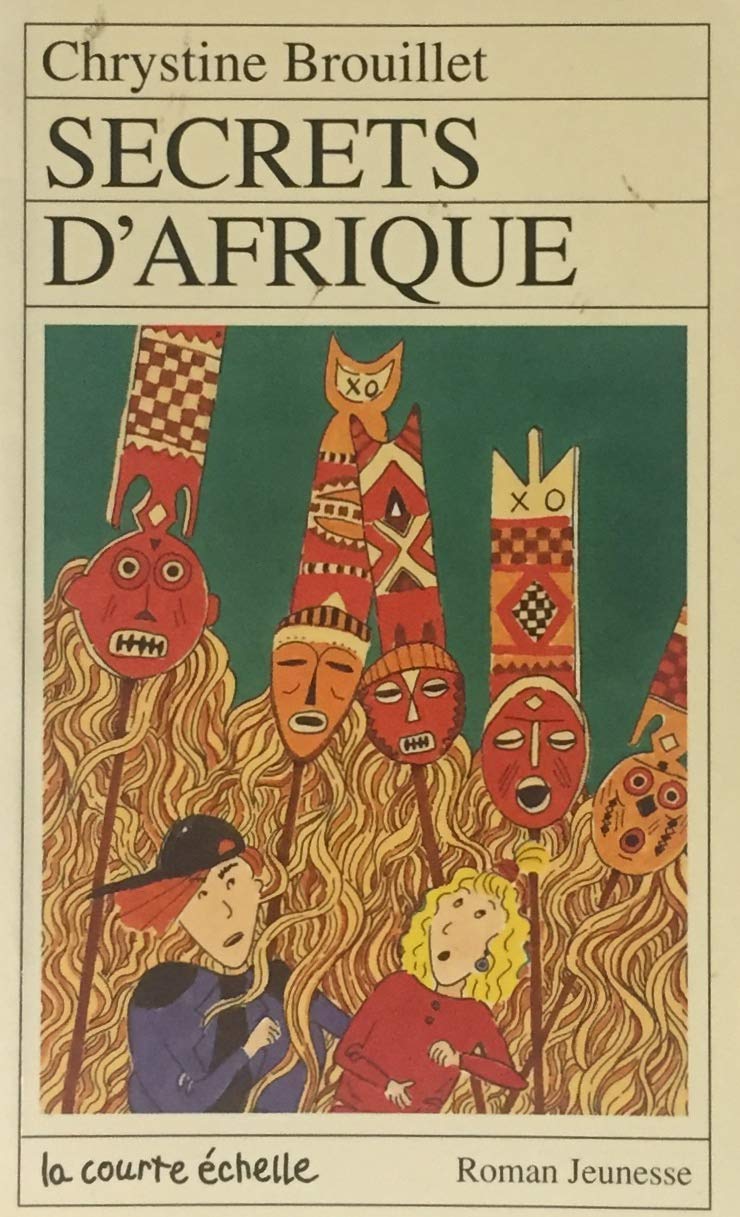 Secrets D'Afrique (Roman Jeunesse, 56) (French Edition),Used
