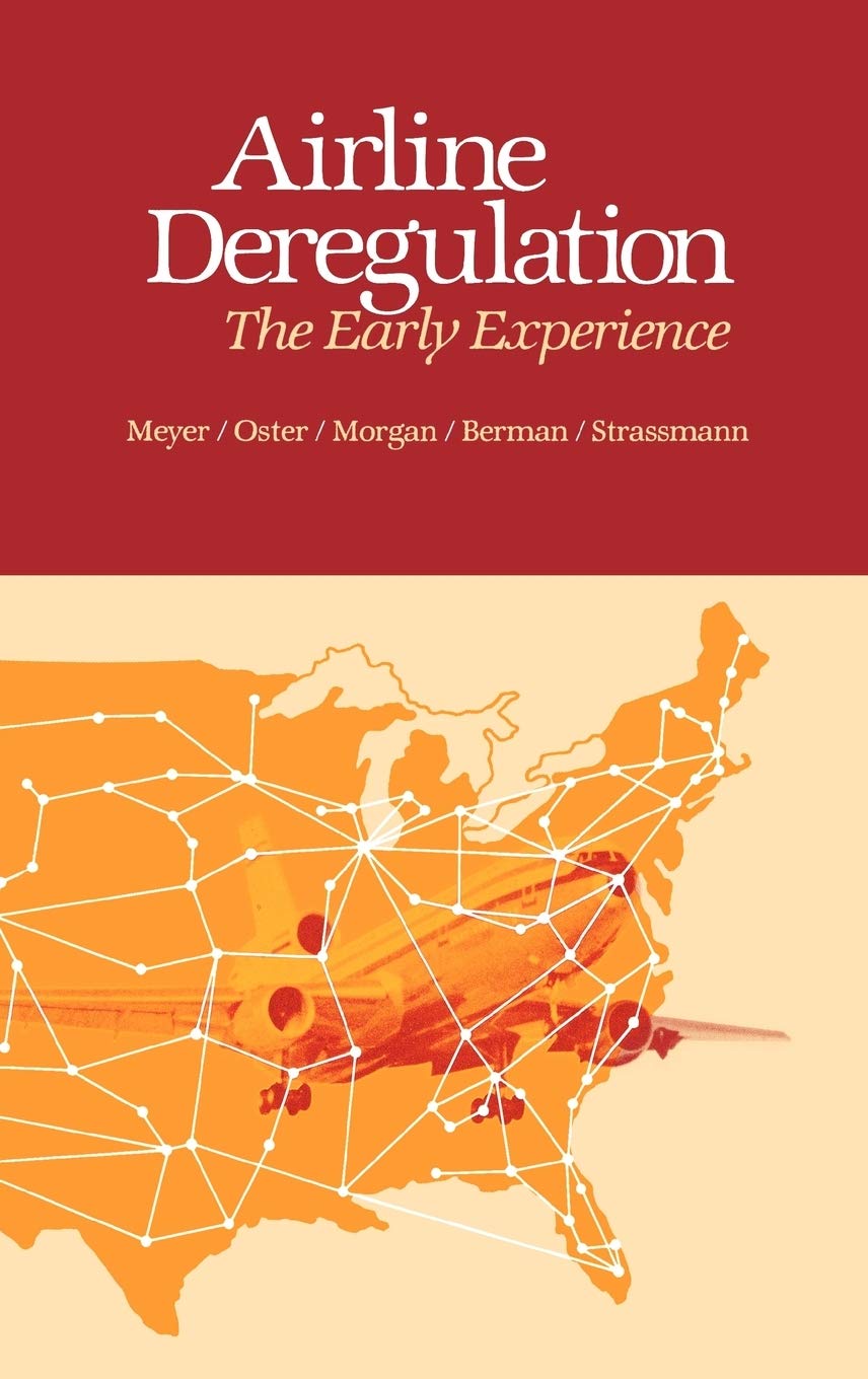 Airline Deregulation: The Early Experience,Used