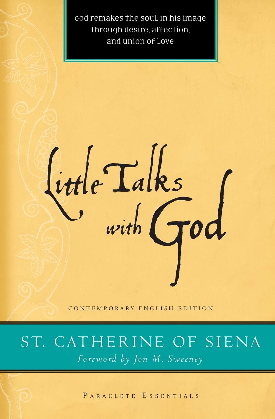Little Talks With God (Paraclete Essentials),Used