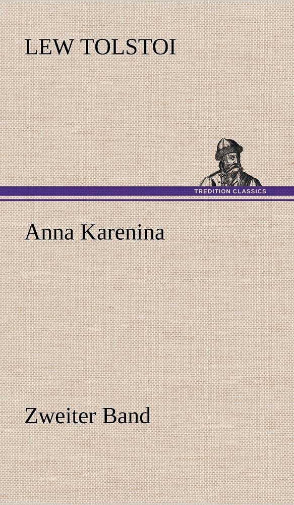 Anna Karenina  Zweiter Band (German Edition),Used