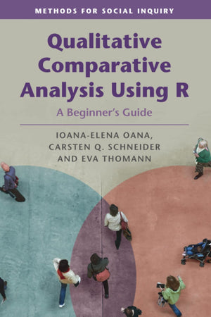 Qualitative Comparative Analysis Using R (Methods for Social Inquiry),Used