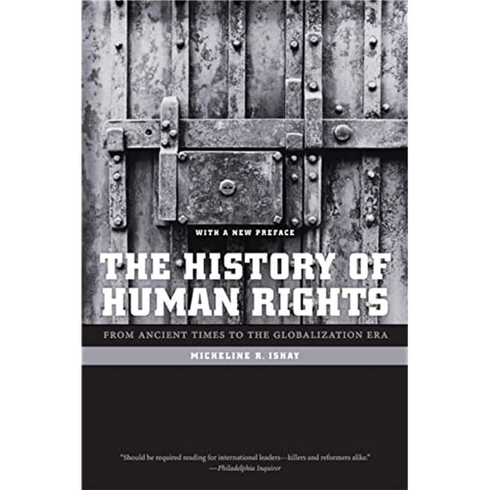 The History Of Human Rights: From Ancient Times To The Globalization Era