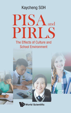 PISA AND PIRLS: THE EFFECTS OF CULTURE AND SCHOOL ENVIRONMENT,Used