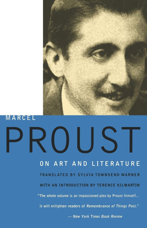 Proust On Art And Literature,New