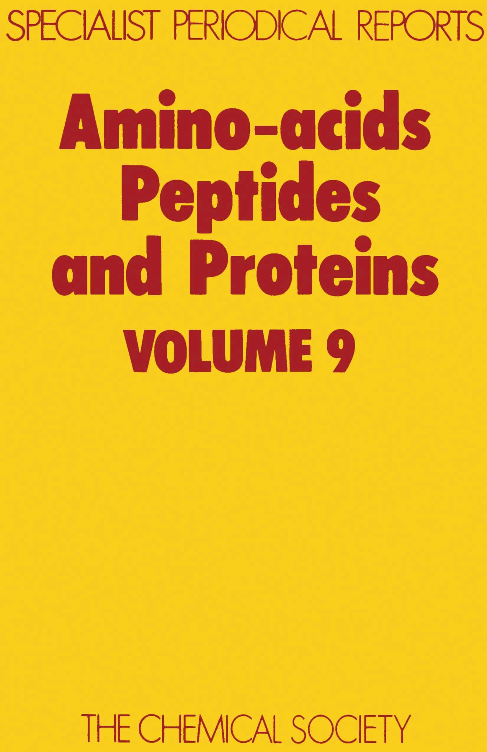 Amino Acids, Peptides and Proteins: Volume 9 (Specialist Periodical Reports, Volume 9),Used