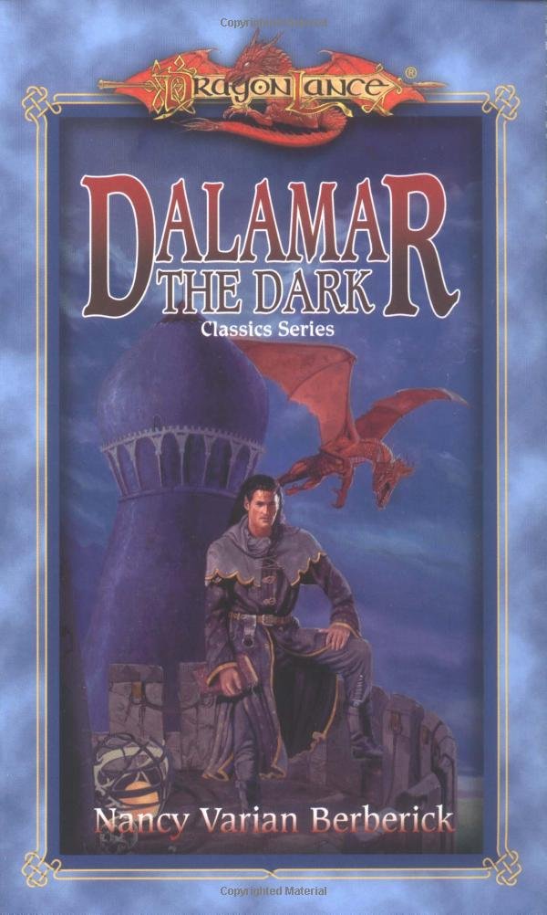 Dalamar The Dark (Dragonlance Classics, Vol. 2)