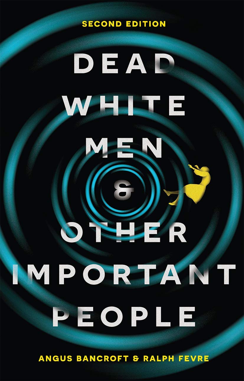 Dead White Men and Other Important People,Used