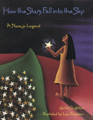 How The Stars Fell Into The Sky: A Navajo Legend (Sandpiper Houghton Mifflin Books),Used