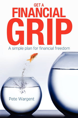 Get A Financial Grip: A Simple Plan For Finacial Freedom,Used