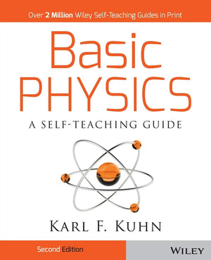 Basic Physics: A SelfTeaching Guide, 2nd Edition,Used