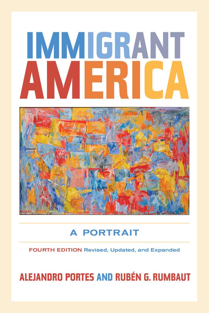 Immigrant America: A Portrait,Used