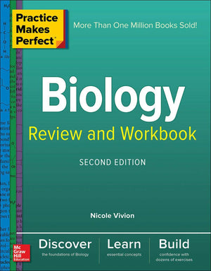 Practice Makes Perfect Biology Review and Workbook, Second Edition,Used