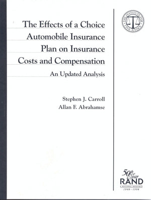 The Effects of a Choice Automobile Insurance Plan on Insurance Costs and Compensation: An Updated Analysis,Used