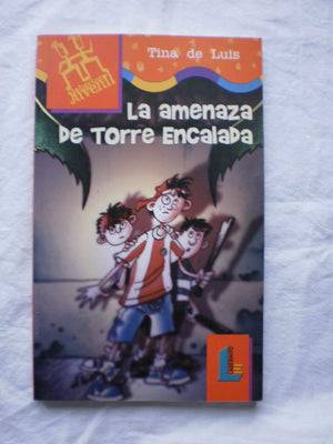 Amenaza De La Torre Encalada, La (Spanish Edition),New