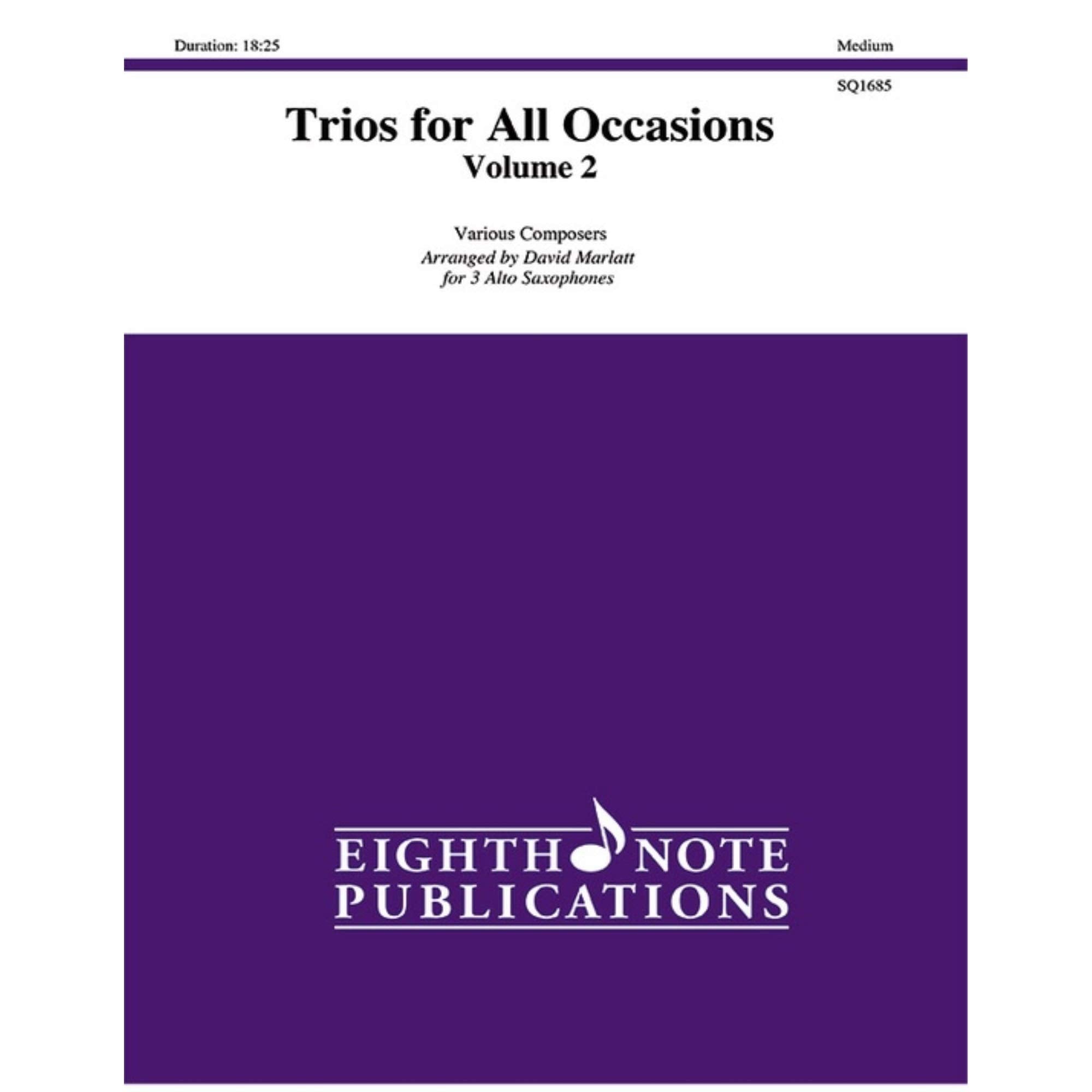 Trios for All Occasions, Vol 2: 3 Alto Saxophones, Score & Parts (Eighth Note Publications, Vol 2),Used