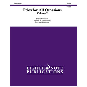 Trios for All Occasions, Vol 2: 3 Alto Saxophones, Score & Parts (Eighth Note Publications, Vol 2),Used