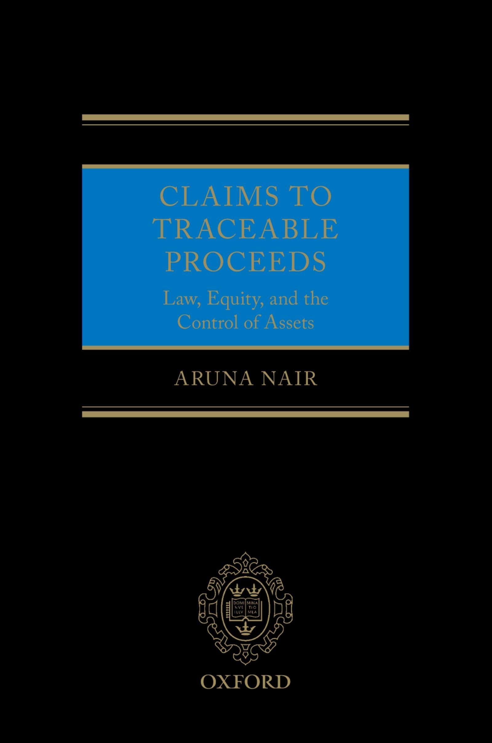 Claims to Traceable Proceeds: Law, Equity, and the Control of Assets,Used