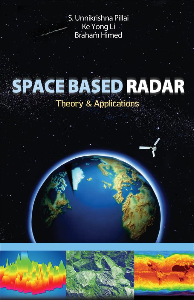 Space Based Radar: Theory & Applications,Used