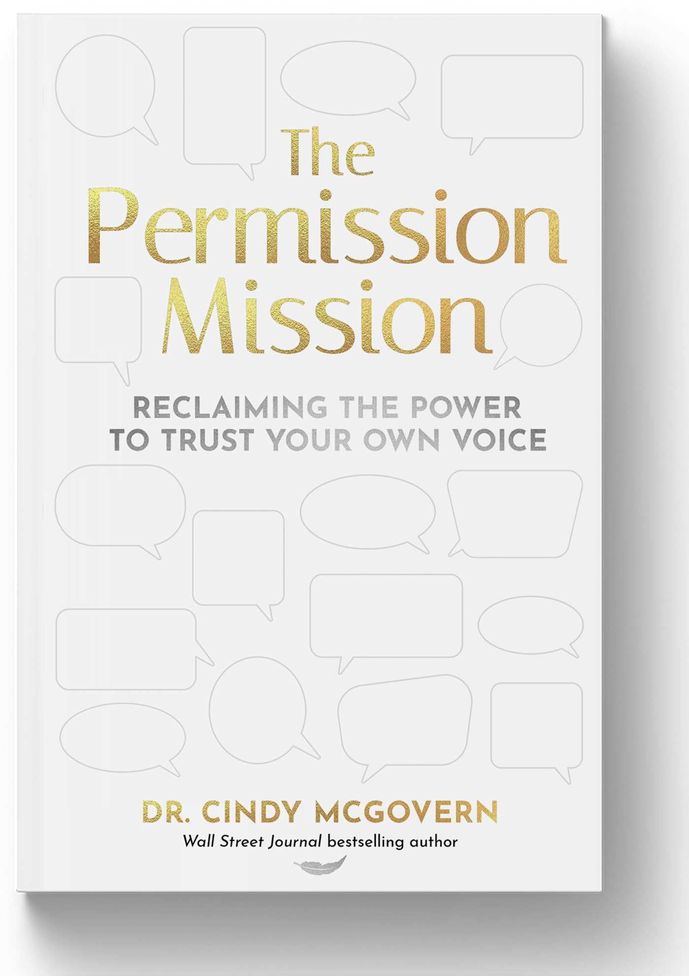 The Permission Mission: Reclaiming The Power To Trust Your Own Voice