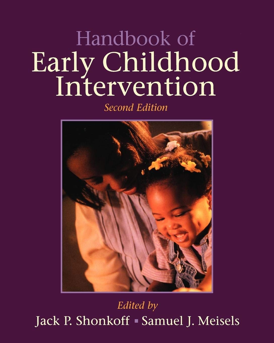 Handbook of Early Childhood Intervention,Used