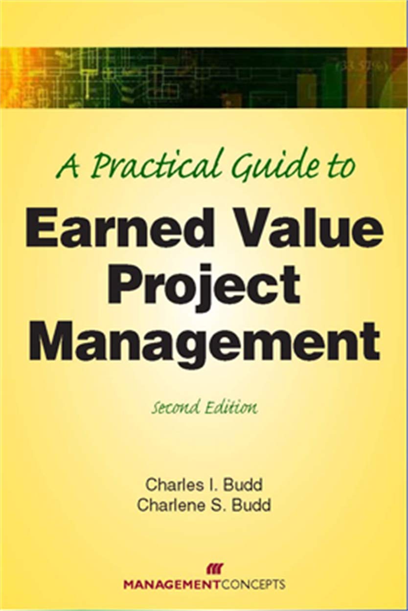 A Practical Guide to Earned Value Project Management,Used