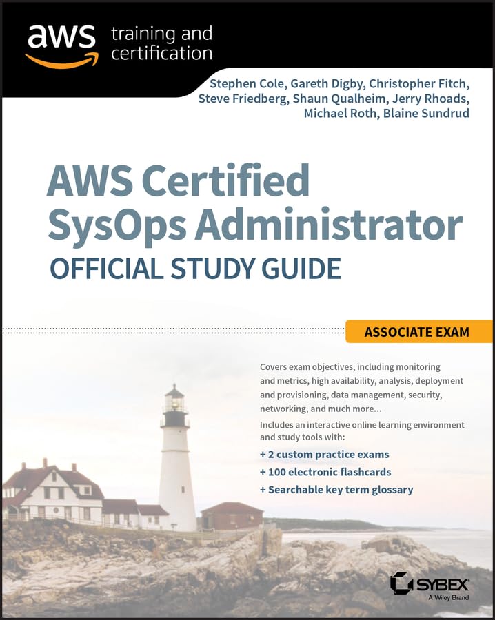 AWS Certified SysOps Administrator Official Study Guide: Associate Exam,New