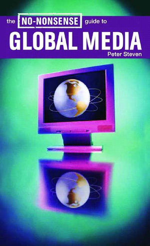 The NoNonsense Guide to Global Media