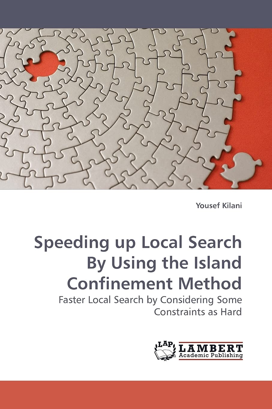 Speeding up Local Search By Using the Island Confinement Method: Faster Local Search by Considering Some Constraints as Hard,Used