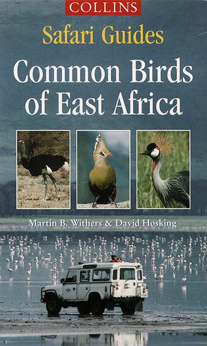Common Birds of East Africa (Collins Safari Guides),Used