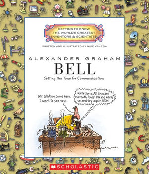 Alexander Graham Bell (Getting to Know the World's Greatest Inventors & Scientists) (Library Edition),Used